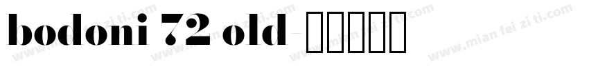 bodoni 72 old字体转换